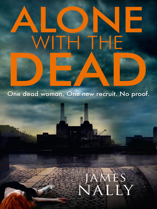 Title details for Alone with the Dead by James Nally - Available